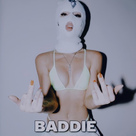 BADDIE | Boomplay Music