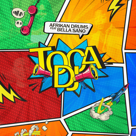 Toca Dj ft. Bella Sano | Boomplay Music