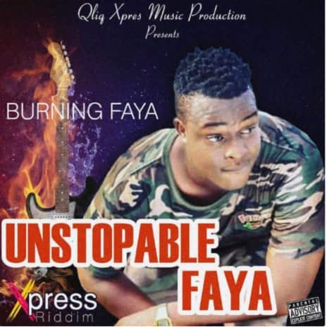 Unstoppable Faya - Xpress Riddim