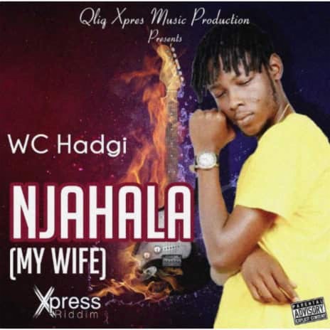 Njahala (My Wife) - Xpress Riddim | Boomplay Music