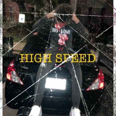 High Speed | Boomplay Music