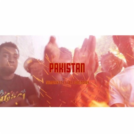 Pakistan (feat. Lil vee & Dee Money)