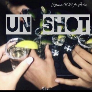 Un Shot