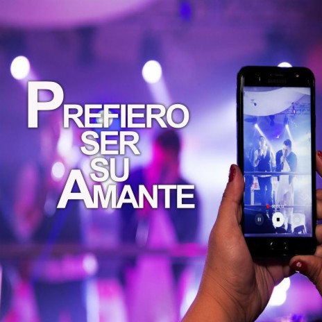 PREFIERO SER SU AMANTE (Live) | Boomplay Music