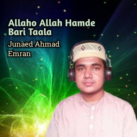 Allaho Allah Hamde Bari Taala | Boomplay Music