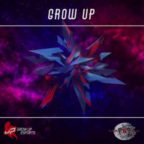 Grow UP | Boomplay Music