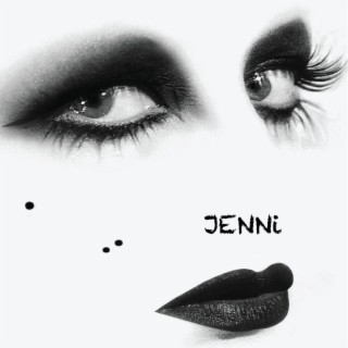 Jenni lyrics | Boomplay Music