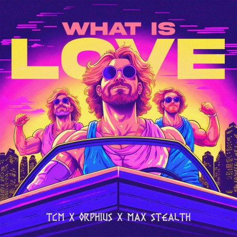 What Is Love ft. Orphius & Max Stealth | Boomplay Music
