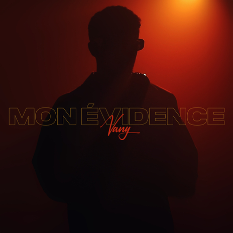 Mon Évidence | Boomplay Music