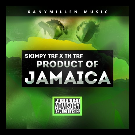 Product of Jamaica ft. Skimpy TRF & TK TRF | Boomplay Music