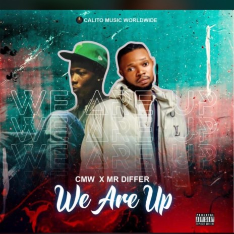 We are up ft. Mr Differ | Boomplay Music