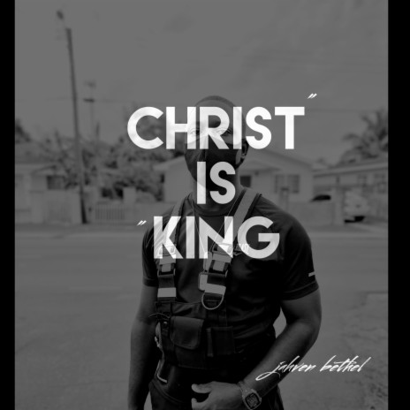 Christ Is King | Boomplay Music