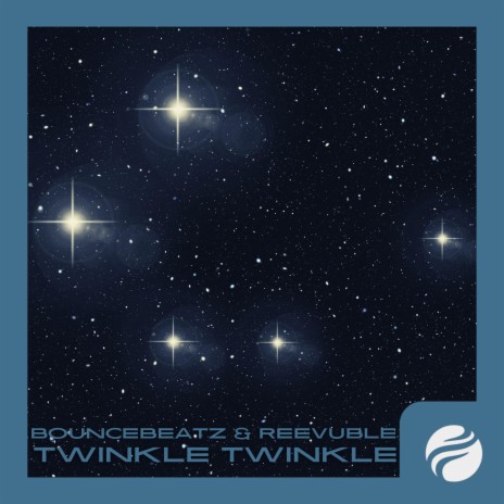 Twinkle Twinkle ft. Reevuble | Boomplay Music
