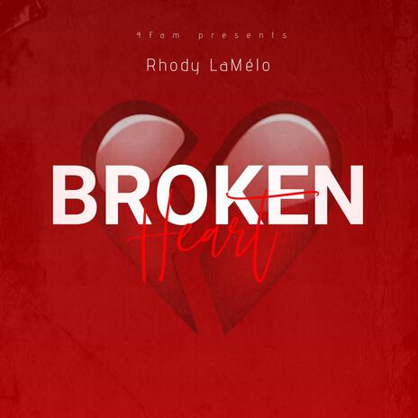 Broken Heart (Freestyle) | Boomplay Music