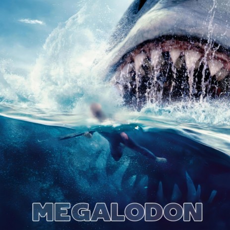 MEGALODON | Boomplay Music