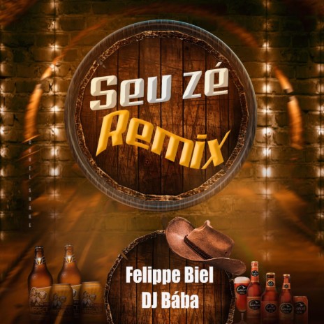 Seu Zé (Funk Remix) ft. Felippe Biel | Boomplay Music