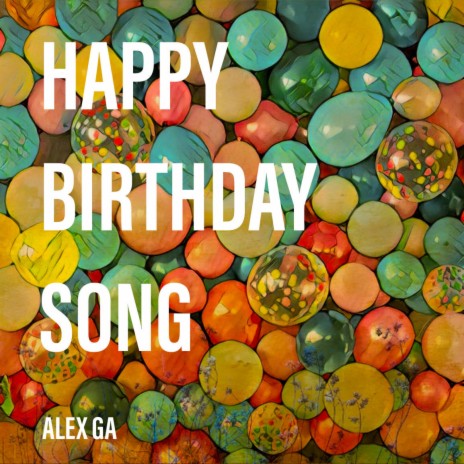 Happy Birthday Song | Boomplay Music