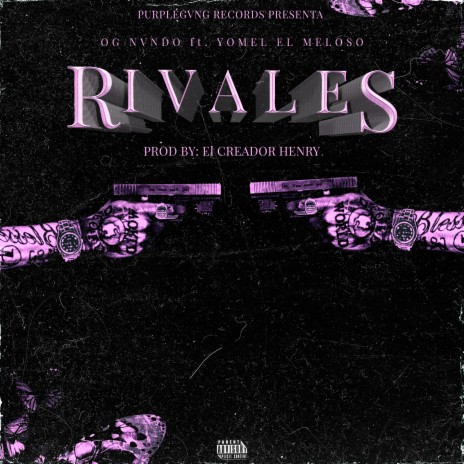 Rivales ft. Yomel El Meloso | Boomplay Music