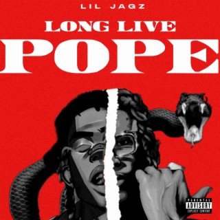 LONG LIVE POPE