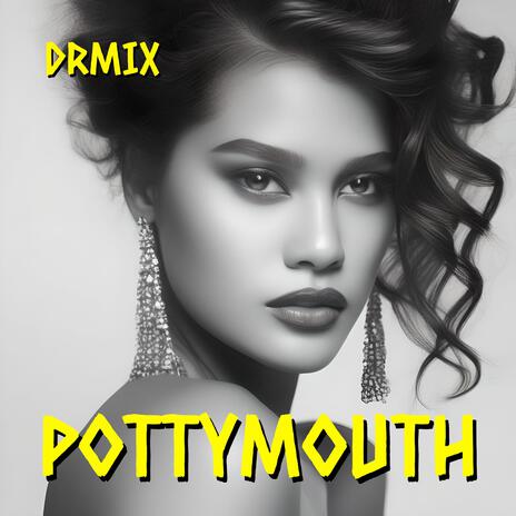 POTTYMOUTH // SEX TALK COMEDY | Boomplay Music