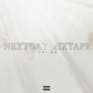 NEXTDAY Mixtape