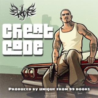 CHEAT CODE ft. UNIQUE FROM 99 DOORS lyrics | Boomplay Music