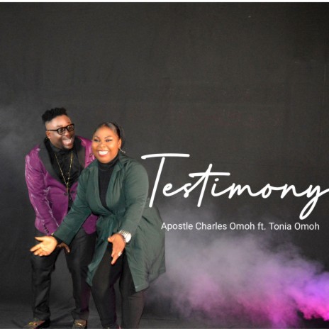 TESTIMONY (feat. Tonia Omoh) | Boomplay Music