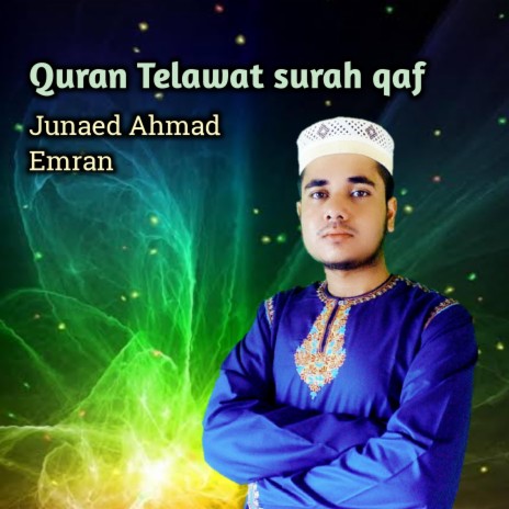 Quran Telawat Surah Qaf | Boomplay Music