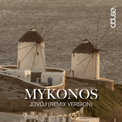Mykonos (jovoj Remix) ft. Mr. Elijah & jovoj | Boomplay Music
