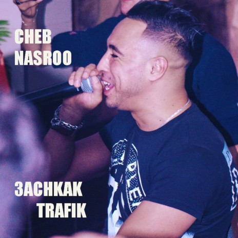 3achkak Trafik | Boomplay Music