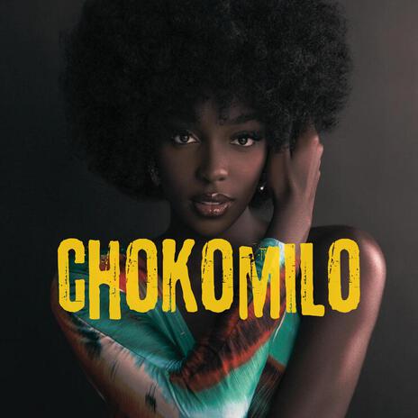 chokomilo | Boomplay Music