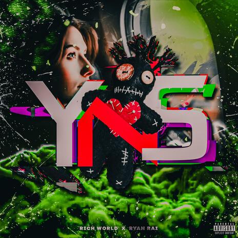 YNS ft. Ryan Rai | Boomplay Music