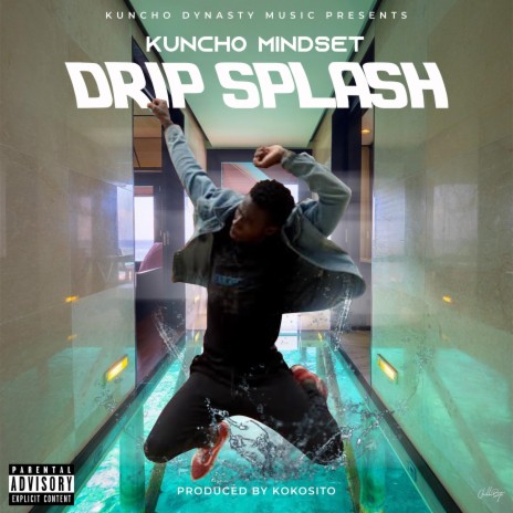 Drip Splash | Boomplay Music