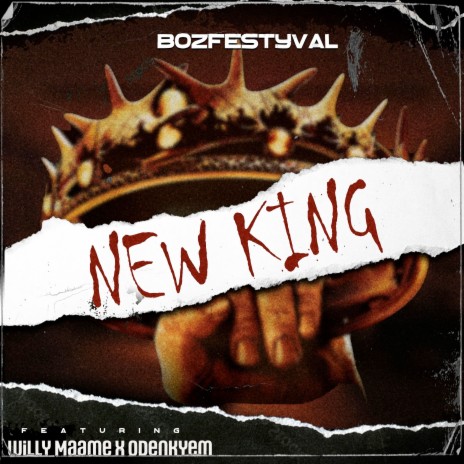 New King ft. Willy Maame & Odekyem | Boomplay Music
