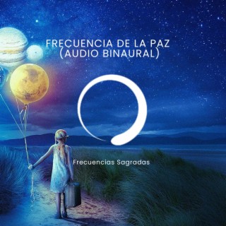 Frecuencia de la Paz (audio binaural)