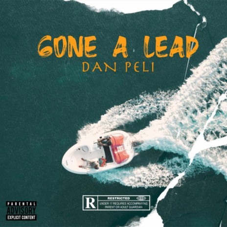 Gone A Lead | Boomplay Music