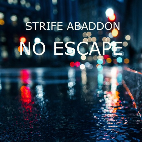 No Escape (feat. Krook1) | Boomplay Music