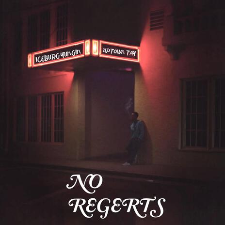 NO Regrets | Boomplay Music