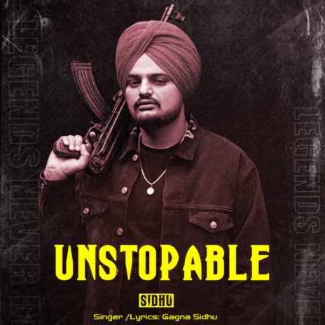 Unstopable Sidhu | Boomplay Music