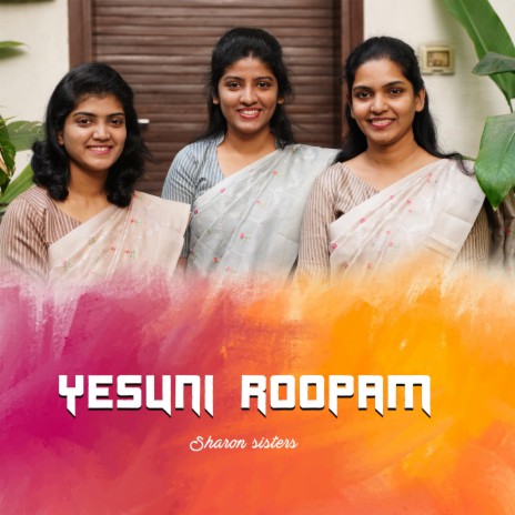 Yesuni Roopam | Boomplay Music