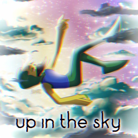 up in the sky