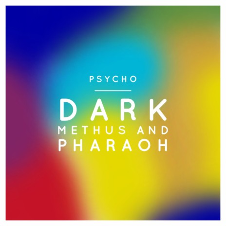 Dark Methus and Pharo Psycho