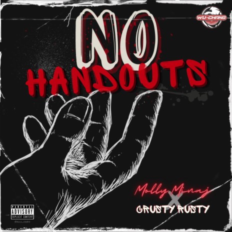 No Handouts (feat. Crusty Rusty) | Boomplay Music