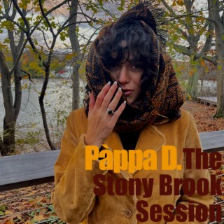 Pàppa D. - The Stony Brook Session