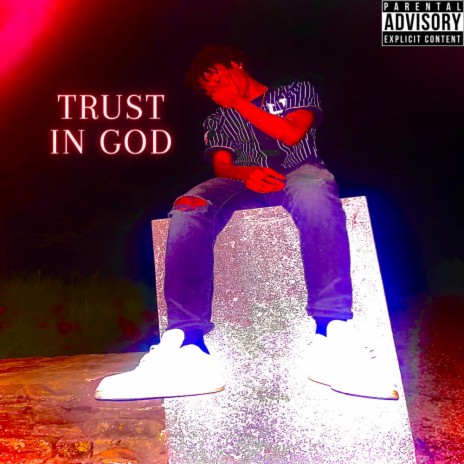TRUST IN GOD | Boomplay Music