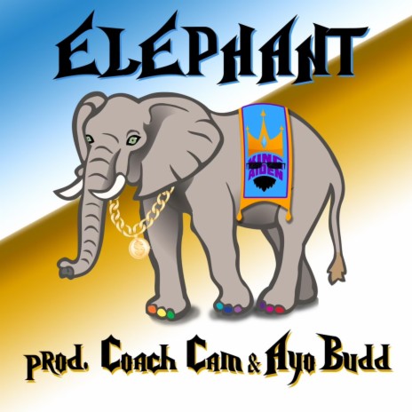 Elephant ft. Coach Cam & AyoBudd | Boomplay Music
