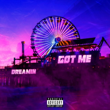 GOT ME DREAMIN ft. Brxzy | Boomplay Music