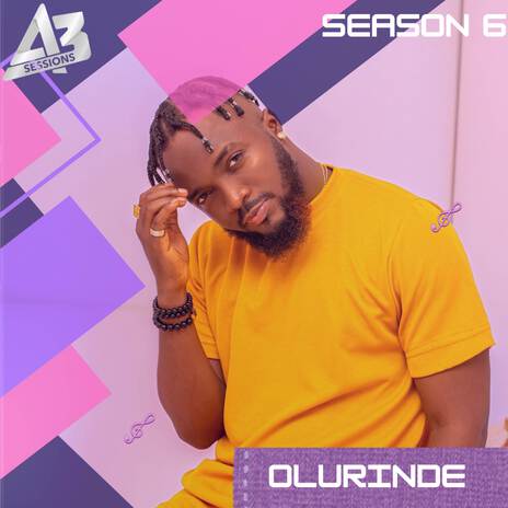 A3 Session: Olurinde | Boomplay Music