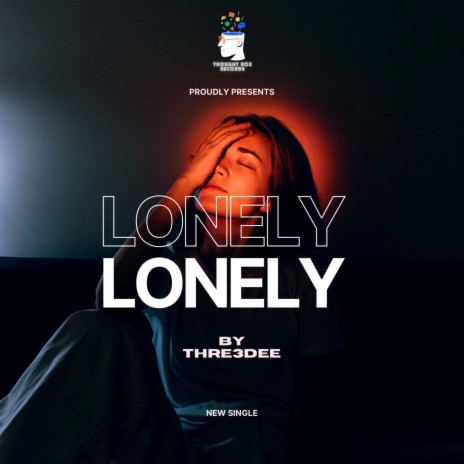 Lonely lonely | Boomplay Music