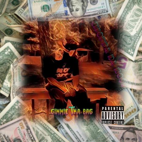 Gimmie Tha Bag | Boomplay Music